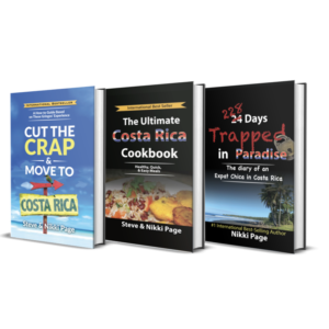 All Books - Costa Rica Travel Guides, Cut the Crap & Move to Costa Rica, The Ultimate Costa Rica Cookbook, 228 Trapped in Paradise Hardcover