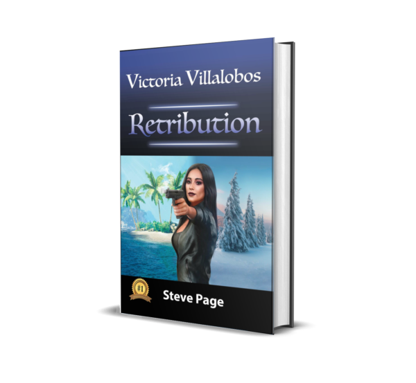 Victoria Villalobos - Retribution - - by author Steve Page - Dust Jacket Hardcover mockup