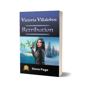 Victoria Villalobos - Retribution - by author Steve Page - Paperback mockup