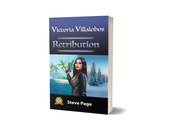 Victoria Villalobos - Retribution - by author Steve Page - Paperback mockup