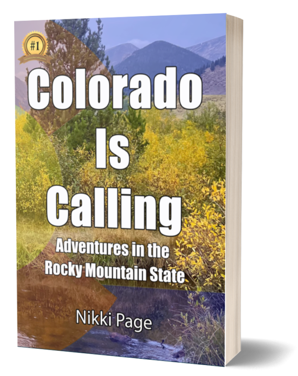 Colorado's Calling: Adventures in the Rocky Mountain State - Paperback
